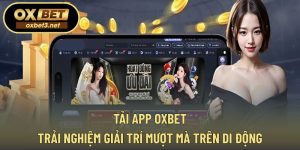 tải app OXBET