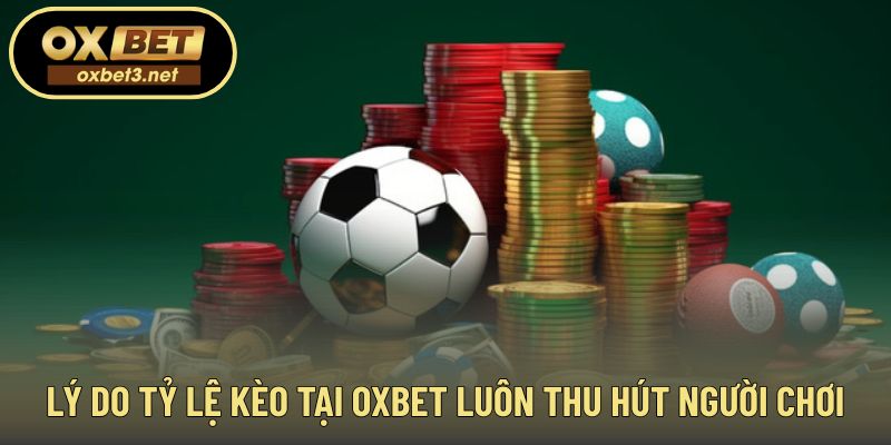 Yếu tố tạo nên sức hút từ bảng tỷ lệ